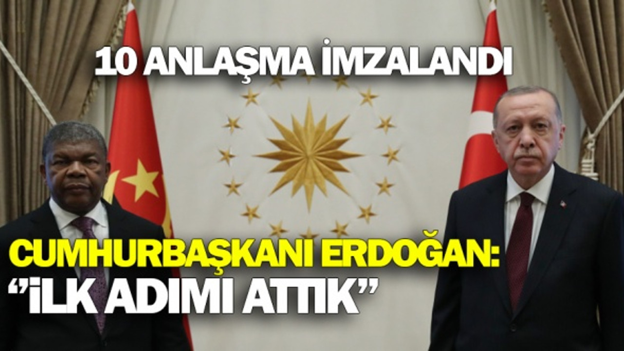 Cumhurbaşkanı Erdoğan'dan Angola açıklaması: 'Hedefimiz 500 milyon dolara ulaşmak'