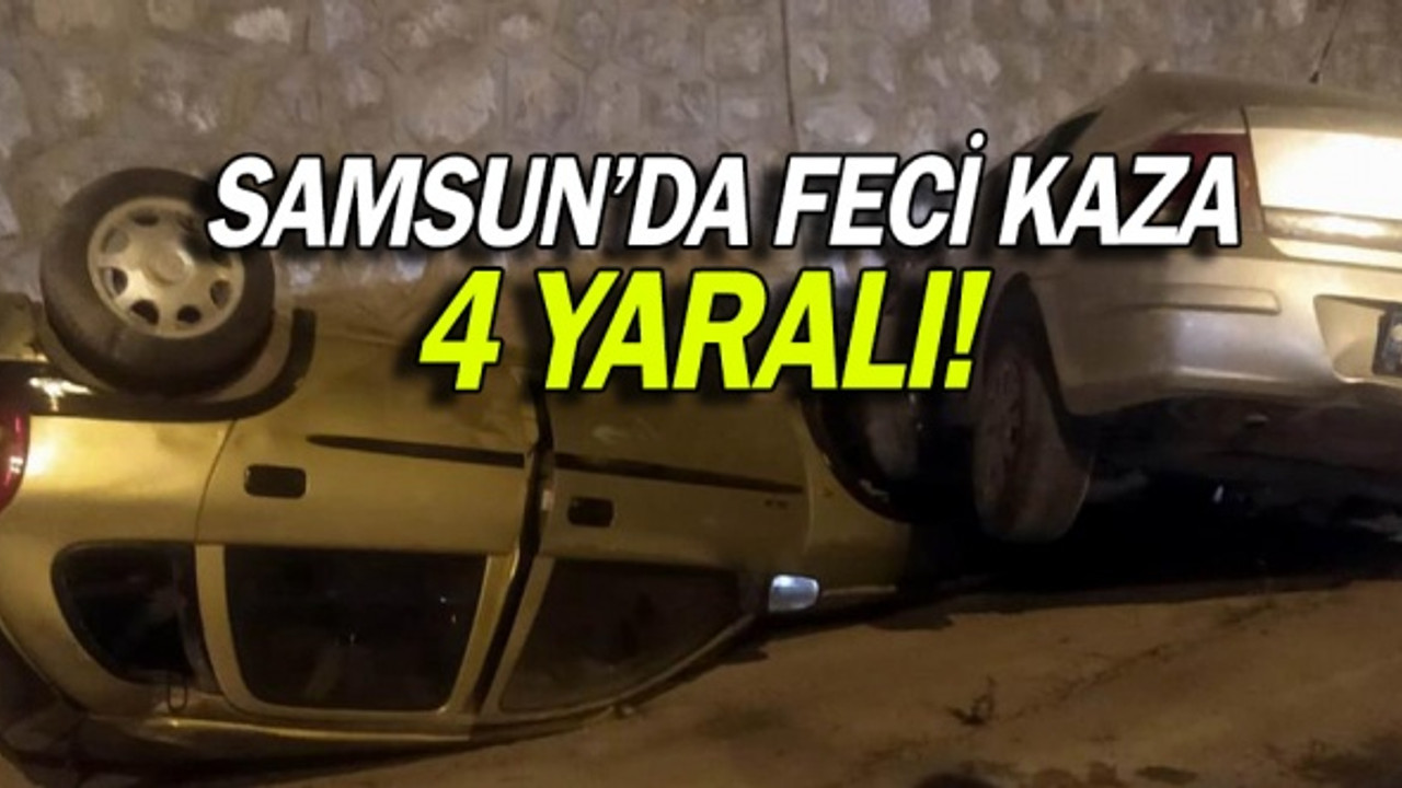 Samsun'da trafik kazası: 4 yaralı