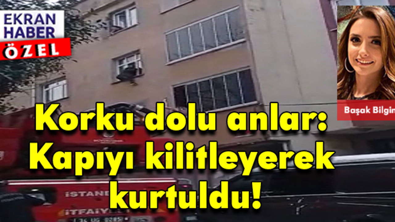 Korku dolu anlar: Kapıyı kilitleyerek kurtuldu!
