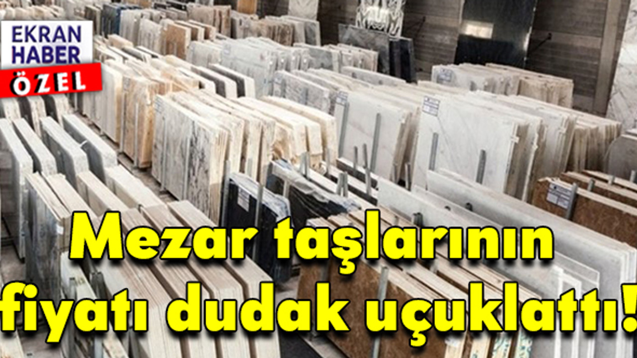 Artık ölmek de lüks oldu! Mezar taşlarının fiyatı dudak uçuklattı