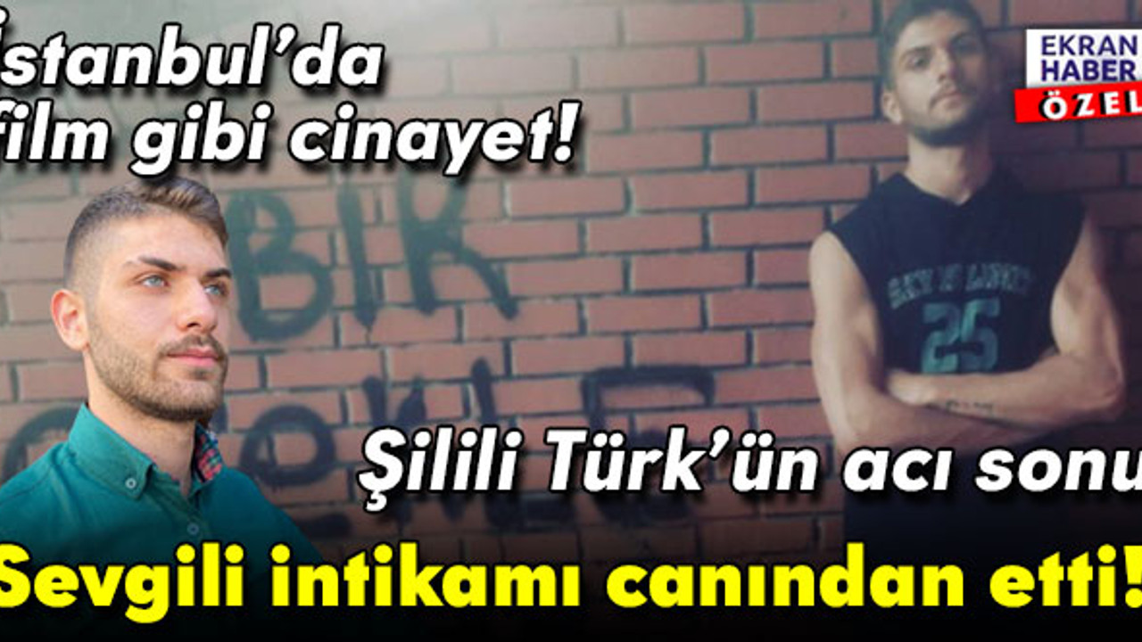 İstanbul’da film gibi intikam planı cinayetle bitti: Torbacılar Şilili Türk öğrenciye kurşun yağdırdı