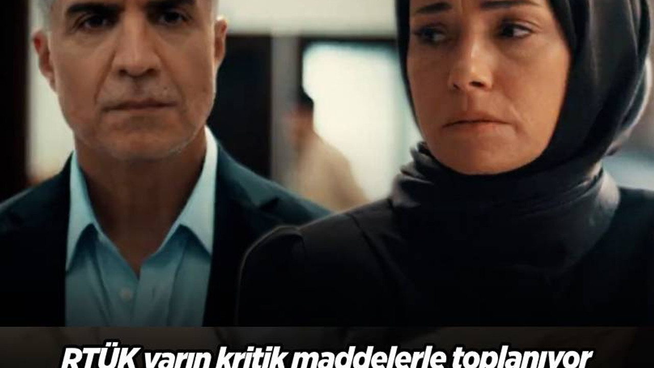 RTÜK “Kızıl Goncalar” dizisini mercek altına aldı