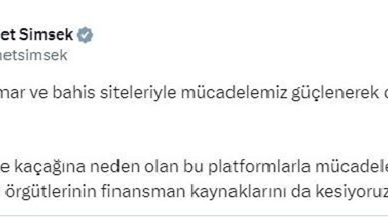 Bakan Şimşek: Yasa dışı bahis siteleriyle mücadelemiz devam edecek