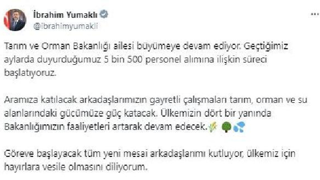 Bakan Yumaklı: 5 bin 500 personel alımına ilişkin süreci başlatıyoruz