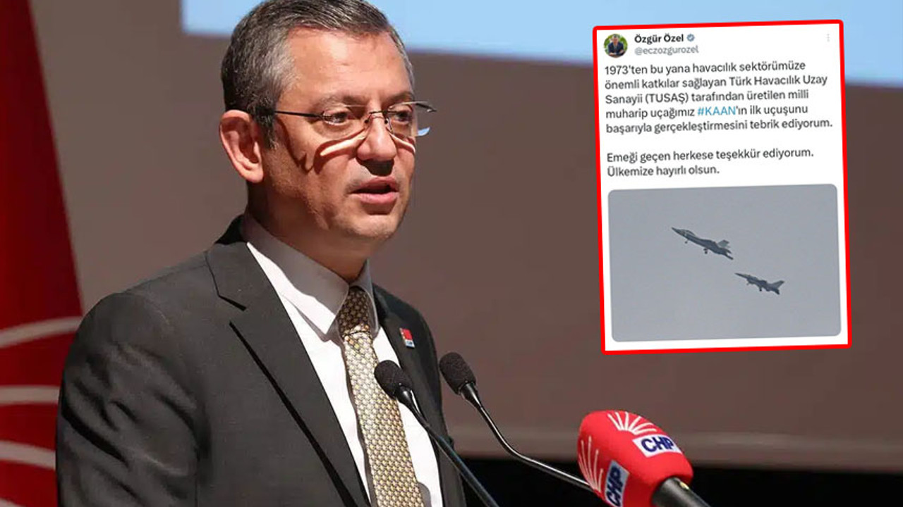 Milli muharip uçağı 'KAAN' ilk uçuşunu gerçekleştirdi! Özgür Özel'den ilk açıklama