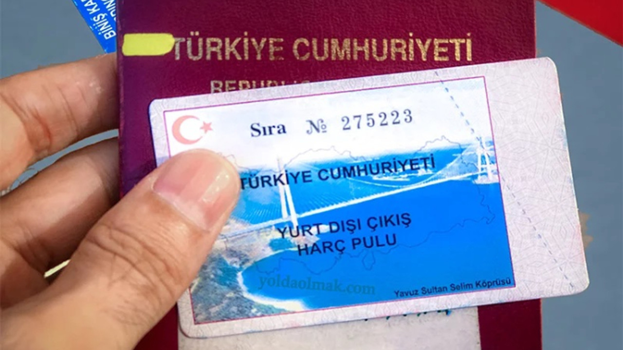 Yurt dışı çıkış harcı zammı Meclis'te kabul edildi