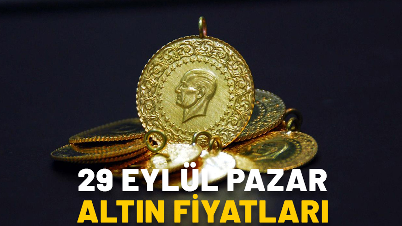 HAFTA SONU CANLI ALTIN FİYATLARI: 29 Eylül gram altın ve çeyrek altın fiyatı ne kadar, kaç TL?