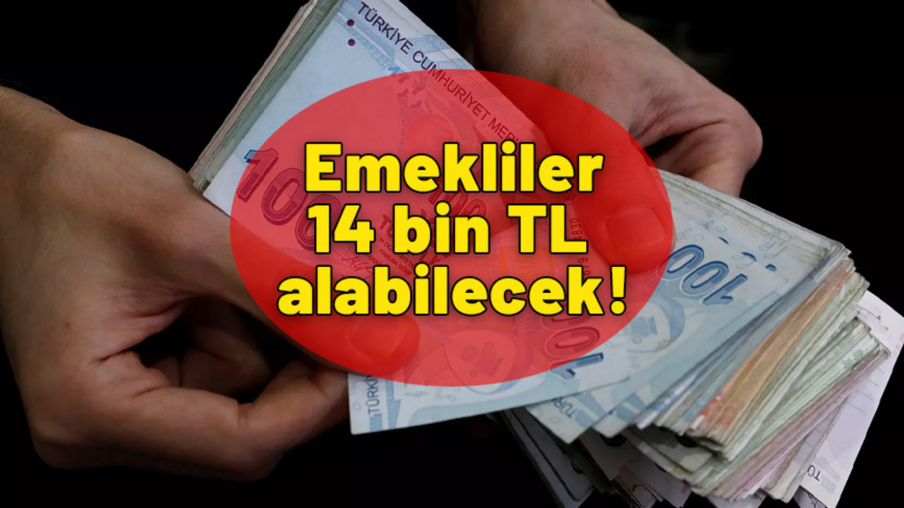 Emeklilere müjde gibi haber. Çarşamba gününe kadar 14000 TL hesabınıza yatacak.