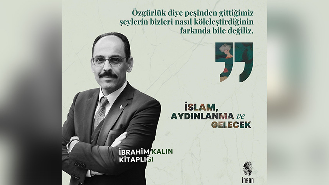 MİT Başkanı İbrahim Kalın'dan yeni kitap!