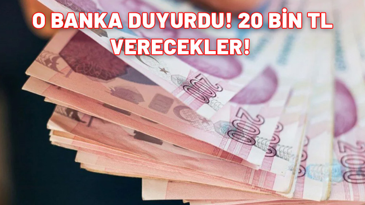 Emekliler dikkat. O banka duyurdu. 20.000 TL para hemen hesabınıza geçiyor.