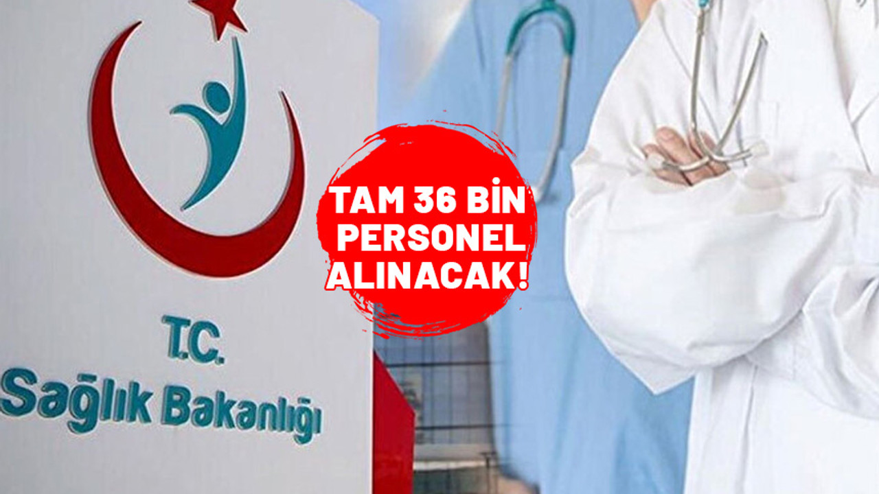 Hemşire, diyetisyen, memur! Sağlık Bakanlığı duyurdu. 36.000 personel işe alınacak.