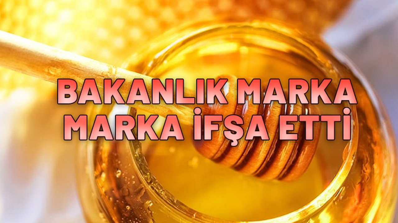 Tarım Bakanlığı taklit tağşiş ürünlerin listesini açıkladı: Bu ballar zehir saçıyor. İşte o markalar...