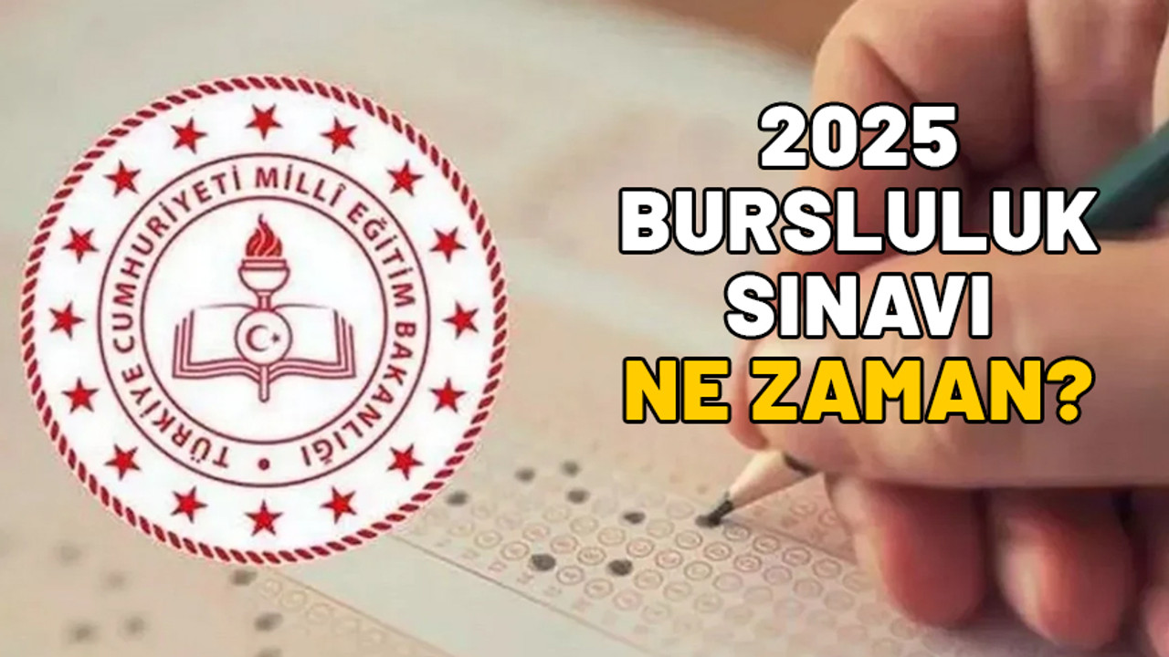 BURSLULUK SINAVI NE ZAMAN? 2025 MEB İOKBS başvuru tarihleri belli oldu mu?