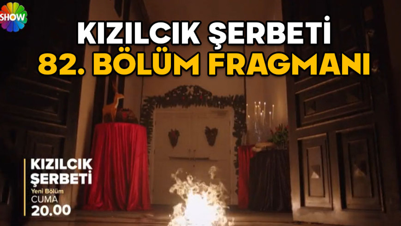 KIZILCIK ŞERBETİ 82. BÖLÜM FRAGMANI OLAY! Pembe Doğa’dan özür diliyor, Abdullah Bey, Fatih’i affediyor, Görkem deliriyor