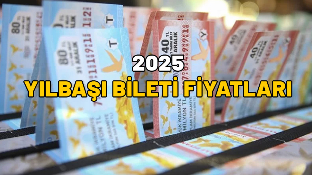 2025 YILBAŞI BİLET FİYATLARI: Milli Piyango çeyrek, yarım ve tam bilet fiyatları ne kadar, kaç TL?