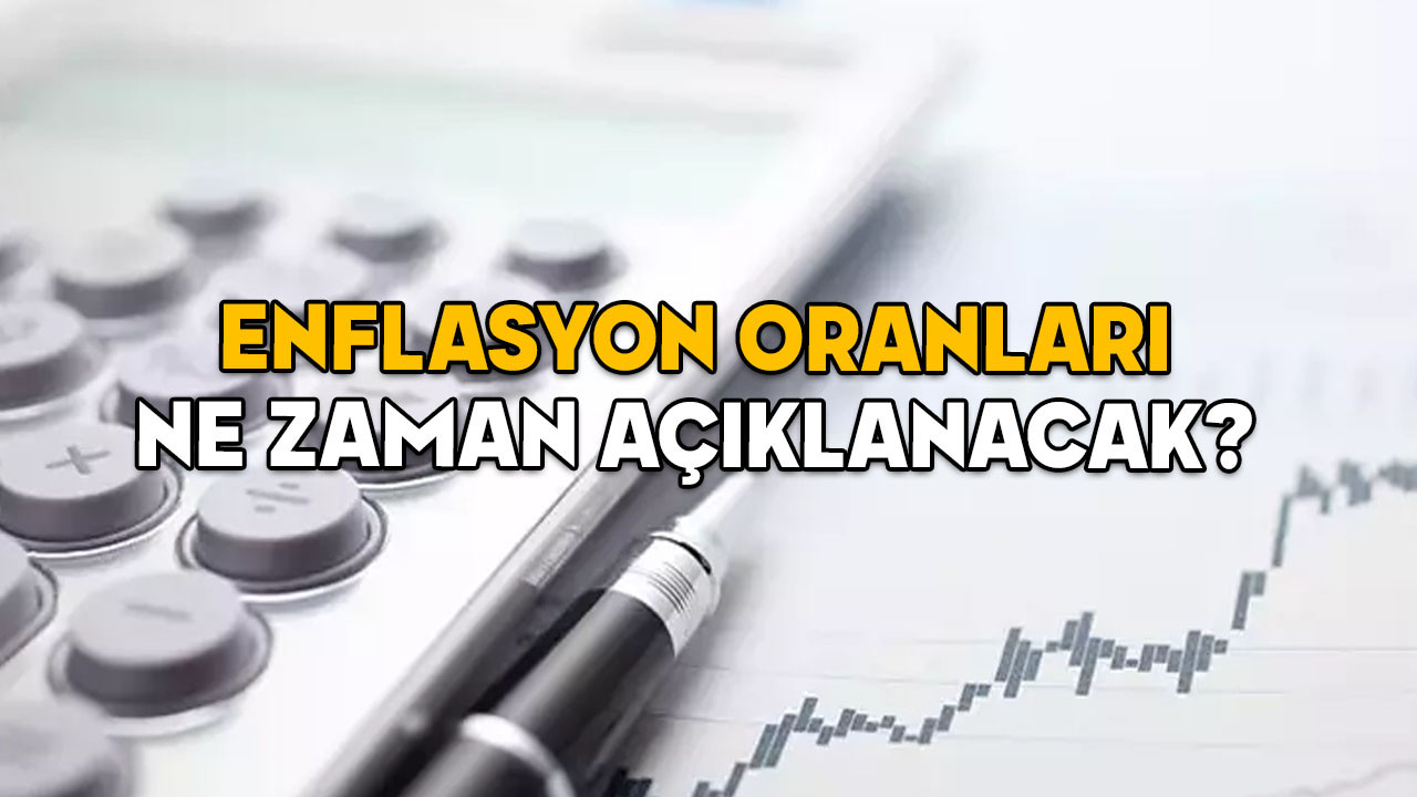 ENFLASYON ORANLARI NE ZAMAN AÇIKLANACAK? 2025 Ocak TEFE-TÜFE enflasyon beklentisi açıklandı