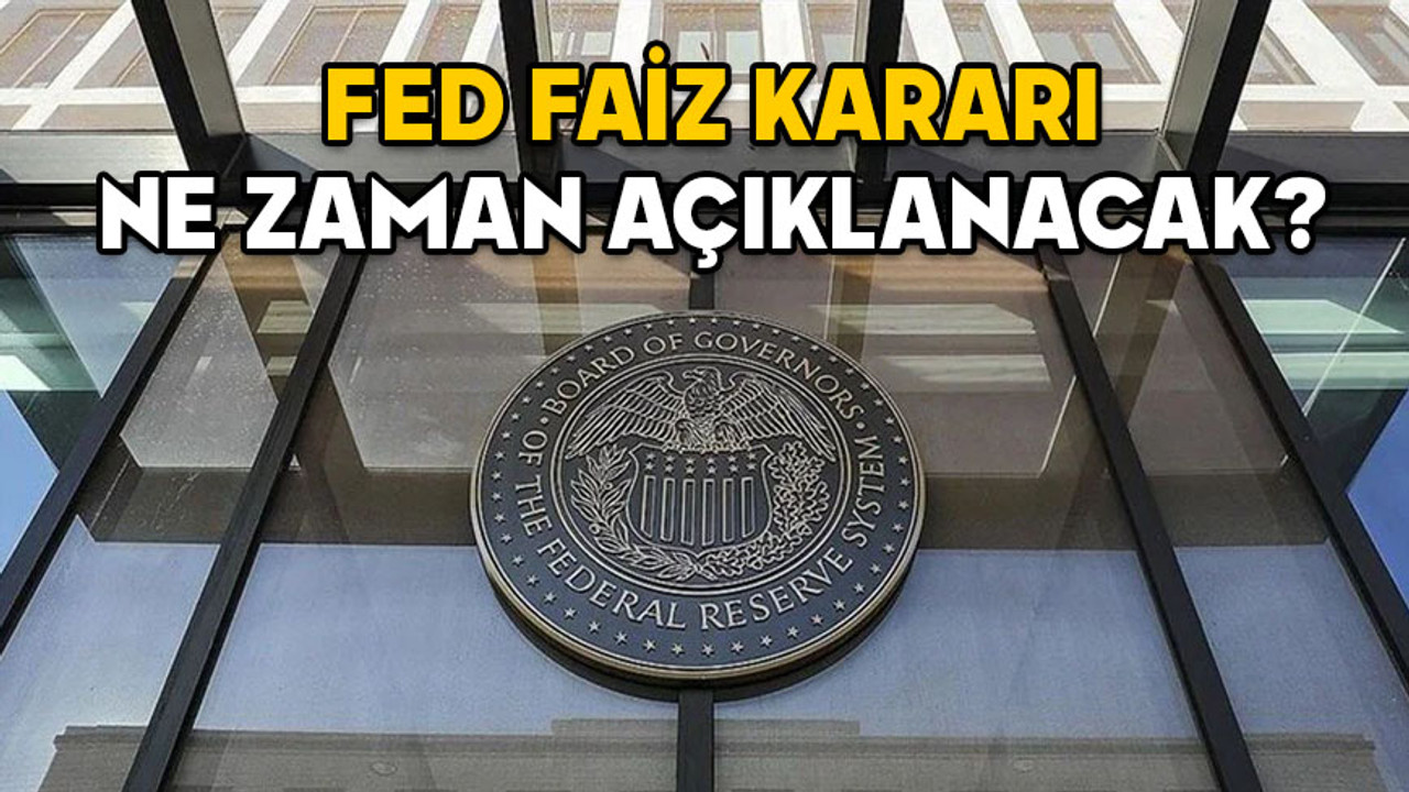 FED FAİZ KARARI NE ZAMAN AÇIKLANACAK? ABD Merkez Bankası FED Ocak ayında faiz indirimi yapacak mı?