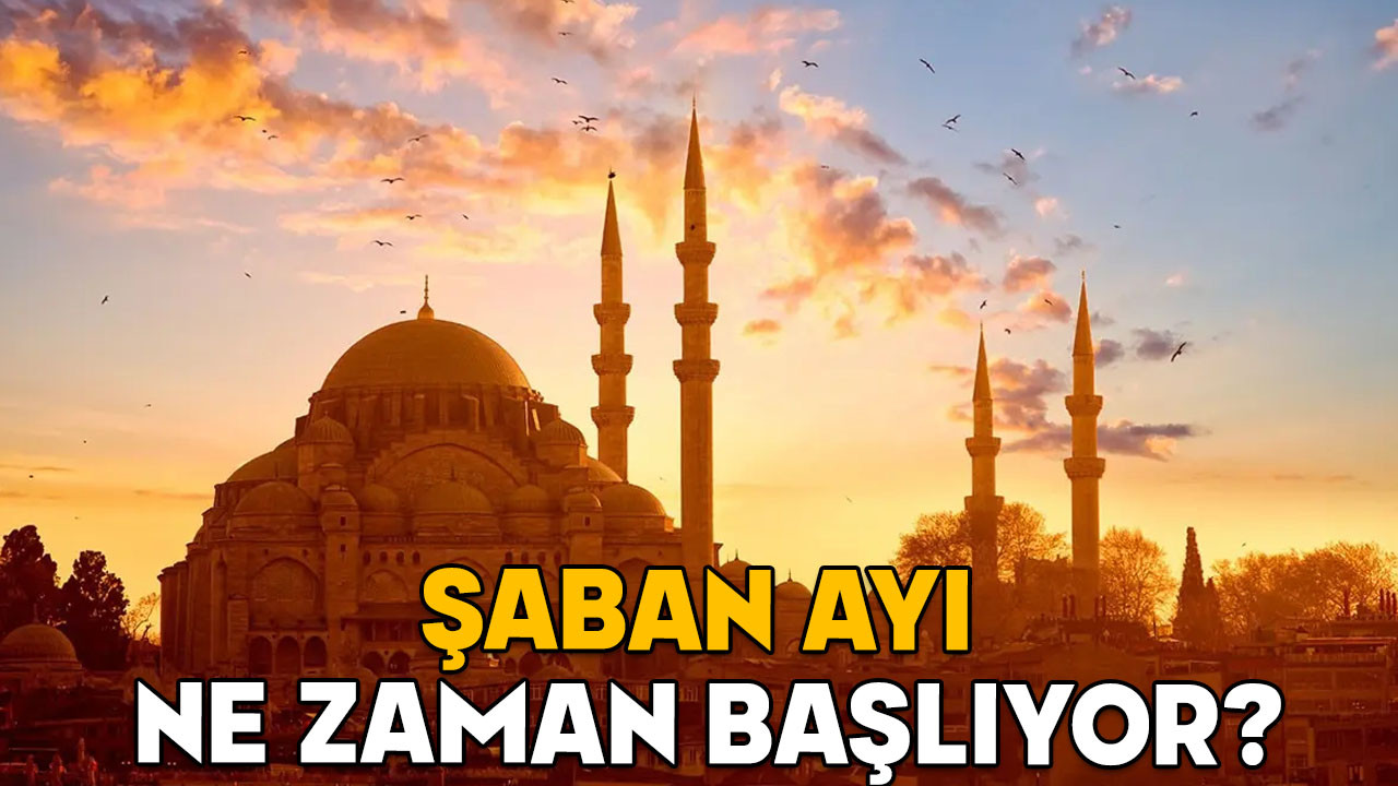 ŞABAN AYI İBADETLERİ: 2025 Şaban ayı ne zaman? Şaban ayında çekilecek tesbih ve zikirler, yapılacak ibadetler