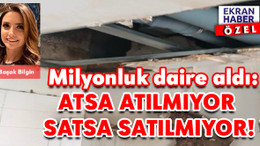Milyonluk daire aldı: Atsa atılmıyor satsa satılmıyor!