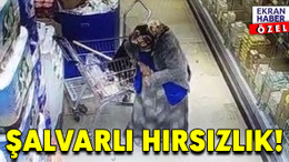 Şalvar düzenekli hırsız pes dedirtti!