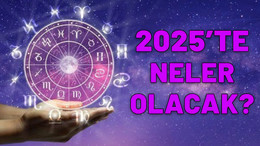 2025 yılında sizi ne bekliyor? Hangi burç âşık olacak? İşte 2025 burç yorumları…