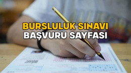 BURSLULUK SINAVI BAŞVURU SAYFASI: Bursluluk sınavı başvuruları başladı mı, nasıl yapılır? Şartları neler?