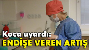 Koronavirüste son durum açıklandı