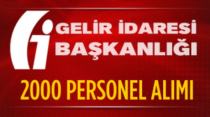 GİB 2000 personel alımı yapacak