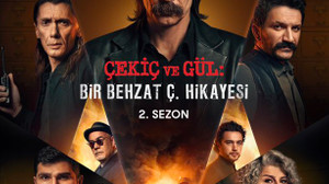 Bir Behzat Ç. İkinci Sezon Yayımlandı!Bir Behzat Ç. Hikayesi: Çekiç ve Gül 2. Sezon