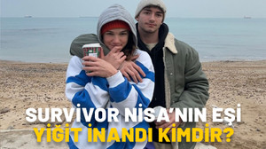 SURVİVOR NİSA’NIN EŞİ YİĞİT İNANDI KİMDİR? Yiğit İnandı kaç yaşında, ne iş yapıyor?