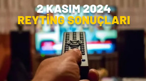 DÜN EN ÇOK NE İZLENDİ? 2 Kasım Reyting Sonuçları 2024: Gönül Dağı, Yabani, Yalan...