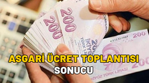 ASGARİ ÜCRET TOPLANTISI SONUCU: 2025 asgari ücret toplantısında ne konuşuldu? Yeni asgari ücret teklifleri ne kadar?