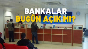 BANKALAR BUGÜN SAAT KAÇTA KAPANIYOR? 31 Aralık bankalar yarım gün mü tam gün mü?