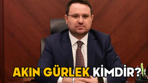 AKIN GÜRLEK KİMDİR, KAÇ YAŞINDA VE ASLEN NERELİ? İstanbul Cumhuriyet Başsavcısı Akın Gürlek hangi görevlerde bulundu?