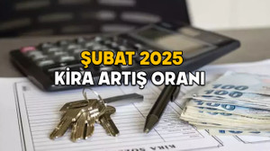 ŞUBAT AYI KİRA ARTIŞ ORANI 2025: Kiraya şubatta ne kadar zam yapılacak? Şubat ayı kira hesaplaması