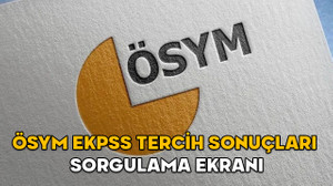 ÖSYM EKPSS TERCİH SONUÇLARI SORGULAMA EKRANI! EKPSS tercih sonuçları açıklandı
