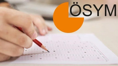 ÖSYM'den deprem bölgesindeki 4 il için sınav kararı