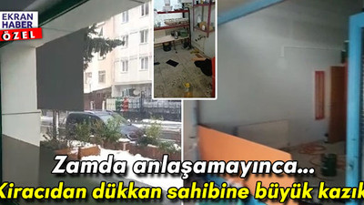 Zamda anlaşamayınca... Kiracıdan dükkan sahibine büyük kazık!