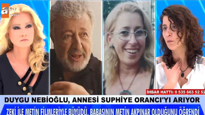Metin Akpınar'ın kızı Duygu Nebioğlu Müge Anlı'ya çıktı!