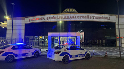 Şanlıurfa’da otogarda silahlı çatışma: 1 ölü, 10 yaralı