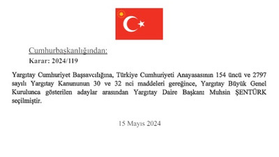 Yargıtay Cumhuriyet Başsavcılığına Muhsin Şentürk seçildi. Resmi Gazete'de yayımlandı