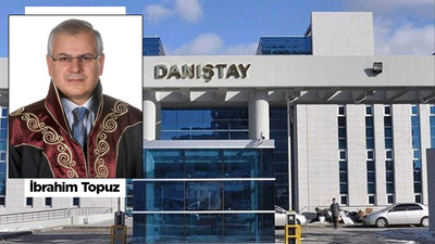 İbrahim Topuz, Danıştay 10. Daire Başkanlığına seçildi