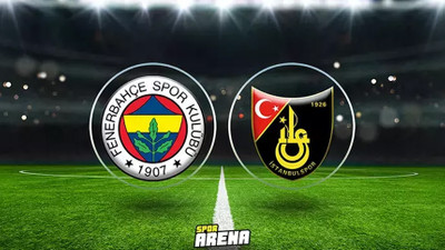 Fenerbahçe'nin İstanbulspor'la maçı başladı! İlk gol Fenerbahçe'den geldi