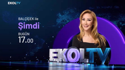Balçiçek İlter, satır arasında kalanlar ve gözden kaçanları Ekol TV’ye taşıyor