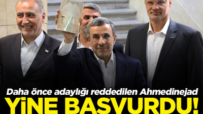 Ahmedinejad, seçimler için adaylık başvurusu yaptı