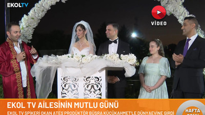 Ekol TV spikeri Okan Ateş ve prodüktör Kübra Küçükahmet evlendi