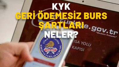 KYK geri ödemesiz burs şartları neler, başvurular nasıl yapılır? e-devlet KYK burs başvurusu ekranı