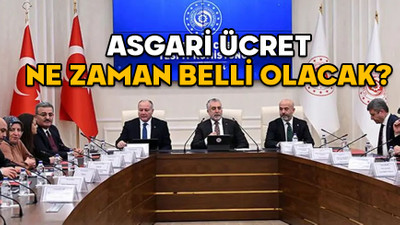 ASGARİ ÜCRET NE ZAMAN BELLİ OLACAK? Bugün açıklanır mı? Yeni asgari ücrette en kuvvetli ihtimal ne?