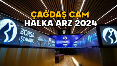 ÇAĞDAŞ CAM HALKA ARZ 2024: CGCAM hisse fiyatı ne kadar? Çağdaş Cam kaç lot verir?