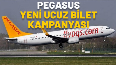 Pegasus’tan yılın son ucuz bile kampanyası! Yurt dışı uçak biletleri ne kadar?